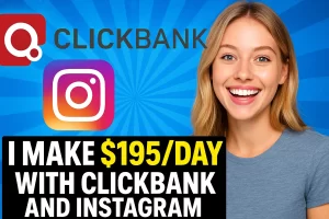 I Make $195/Day with Clickbank and Instagram (Without Talking, Showing My Face, or Spending Money)